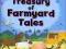 MY TREASURY OF FARMYARD TALES - FUN-FILLED STORIES