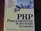 PHP. Programowanie w systemie Windows. Vademecum p