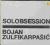 Bojan Zulfikarpasić - SOLOBSESSION