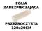 FOLIA ZABEZPIECZAJĄCA PRZEŹROCZYSTA 120 x 20 cm FV