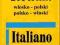 SŁOWNIK WŁOSKO POLSKI POLSKO WŁOSKI WYSYŁKA 0 ZŁ.