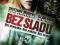 BEZ ŚLADU [ POLSKI LEKTOR ]