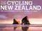 CYCLING NEW ZEALAND Rowerem Lonely Planet PROMO!