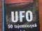 UFO 50 TAJEMNICZYCH LAT Bourdais Spis treści