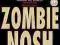 ZOMBIE NOSH  - ZEMSTA ZOMBIE FLESH EATER