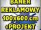 BANER REKLAMOWY 100 x 600 cm - z super projektem