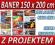 BANER REKLAMOWY 150x200 cm + SUPER PROJEKT GRATIS