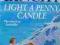 MAEVE BINCHY "LIGHT A PENNY CANDLE"