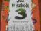 JUŻ W SZKOLE - matematyka kl.3 cz.4