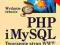 PHP I MYSQL TWORZENIE STRON WWW WELLING THOMSON