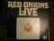 Red Onions live