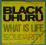 BLACK UHURU What Is Life