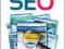 Sekrety SEO. Tajna wiedza ekspertów WYSYŁKA GRATIS