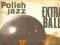 EXTRA BALL - BIRTHDAY - POLISH JAZZ VOL 48