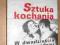 SZTUKA KOCHANIA W DWADZIEŚCIA LAT PÓŹNIE WISŁOCKA