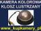 KAMERA KOLOROWA 420 linii , KLOSZ LUSTRZANY