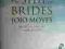 JOJO MOYES - THE SHIP OF BRIDES - 2006