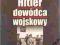 Hitler dowódca wojskowy Ruppert Matthews 2009