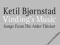KETIL BJORNSTAS - Vindin's Music Songs From. FOLIA