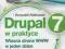 DRUPAL 7 W PRAKTYCE - PALIKOWSKI KRZYSZTOF - NOWA