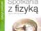 Spotkania z fizyką cz.3 Zeszyt ćwiczeń Nowa Era