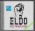 ELDO - NIE PYTAJ O NIĄ ELDO - NIE PYTAJ O NIĄ