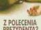 Z polecenia prezydenta SZYBKA WYSYŁKA