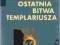 Perez-Reverte_Ostatnia bitwa templariusza