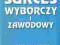 Sukces wyborczy i zawodowy