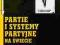 PARTIE I SYSTEMY PARTYJNE... -PWN-2010-WYS0