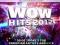 WOW HITS 2012 - DELUXE