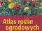 Atlas roślin ogrodowych - 1000 roślin, wyd. Delta