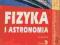 FIZYKA I ASTRONOMIA tom 2 PWN Kozielski 4602174