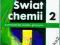 Świat chemii 2 podręcznik Warchoł ZAMKOR