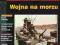 GAZETY WOJENNE nr 83 Wojna na morzu  ***MARA 5L