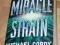 THE MIRACLE STRAIN - Michael Cordy