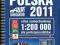 Polska 2011. Atlas samochodowy 1:200 000 dla profe