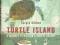 Turtle Island. A Journey to Bittain's Oddest Colon