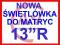 NOWA ŚWIETLÓWKA do matrycy 13" - Pionowa