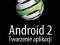 Android 2. Tworzenie aplikacji