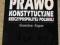 ! PRAWO KONSTYTUCYJNE RZECZYPOSPOLITEJ POLSKIEJ