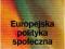 0 Europejska polityka społeczna Renata Gabryszak