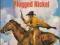 RIDERS OF THE PLUGGED NICKEL J. Mack Bride western