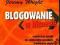 BLOGOWANIE W BIZNESIE -MKK- J.Wright- WAiP-WYS.0