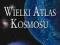 WIELKI ATLAS KOSMOSU - GARLICK MARK A. - NOWA