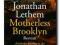 Motherless Brooklyn - Jonathan Lethem NOWA Wrocła