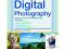 BetterPhoto Guide to Digital Photography