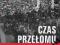 Czas Przełomu. Solidarność 1980-1981 . od SS