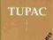 11. Tupac. Zmartwychwstanie 1971 - 1996. od SS