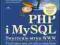PHP i MySQL. Tworzenie stron WWW. Vademecum prof.